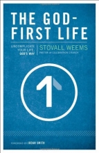 Cover art for The God-First Life: Uncomplicate Your Life, God's Way