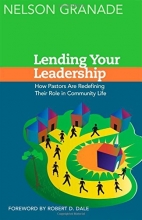 Cover art for Lending Your Leadership: How Pastors Are Redefining Their Role in Community Life