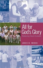 Cover art for All for God's Glory: Redeeming Church Scutwork
