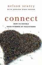 Cover art for Connect: How to Double Your Number of Volunteers