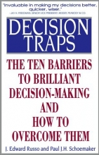 Cover art for Decision Traps: The Ten Barriers to Decision-Making and How to Overcome Them