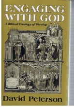 Cover art for Engaging With God: A Biblical Theology of Worship
