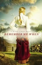 Cover art for Remember Me When: A Women of Hope Novel