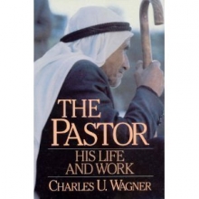 Cover art for The Pastor: His Life and Work