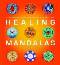 Cover art for Healing Mandalas: 30 Inspiring Meditations to Soothe Your Mind, Body & Soul