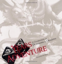 Cover art for Thirty Years of Adventure: A Celebration of Dungeons & Dragons (D&D Retrospective)