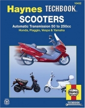 Cover art for Scooters,Automatic Transmission 50 to 250cc (Hayne's Automotive Repair Manual)