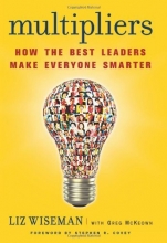 Cover art for Multipliers: How the Best Leaders Make Everyone Smarter