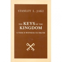 Cover art for The Keys of the Kingdom: A Tool's Witness to Truth
