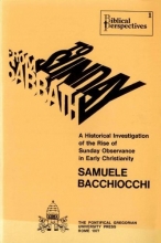 Cover art for From Sabbath to Sunday: A Historical Investigation of the Rise of Sunday Observance in Early Christianity (Biblical Perspectives 1)