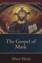 Cover art for The Gospel of Mark (Catholic Commentary on Sacred Scripture)