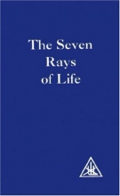 Cover art for The Seven Rays of Life: A Compilation