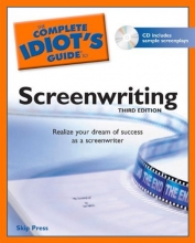 Cover art for The Complete Idiot's Guide to Screenwriting, 3rd Edition
