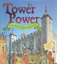 Cover art for Tower Power: Tales from the Tower of London