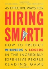 Cover art for Hiring Smart!: How to Predict Winners and Losers in the Incredibly Expensive People-Reading Game