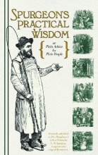 Cover art for Spurgeon's Practical Wisdom {or Plain Advice for Plain People}