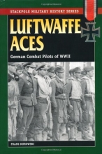 Cover art for Luftwaffe Aces: German Combat Pilots of WWII (Stackpole Military History Series)