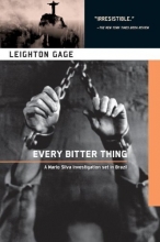 Cover art for Every Bitter Thing: A Chief Inspector Mario Silva Investigation