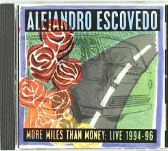 Cover art for More Miles Than Money: Live 1994-96