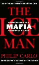 Cover art for The Ice Man: Confessions of a Mafia Contract Killer