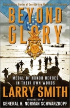 Cover art for Beyond Glory: Medal of Honor Heroes in Their Own Words