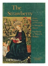 Cover art for The Strawberry: History, Breeding, and Physiology
