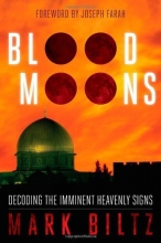 Cover art for Blood Moons: Decoding the Imminent Heavenly Signs