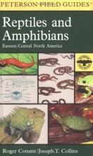 Cover art for A Field Guide to Reptiles and Amphibians: Eastern and Central North America (Peterson Field Guides)