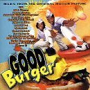 Cover art for Good Burger: Music From The Original Motion Picture [Enhanced CD]