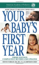 Cover art for Your Baby's First Year: Third Edition
