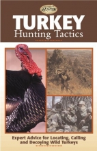 Cover art for Turkey Hunting Tactics (The Complete Hunter)