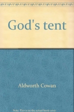 Cover art for God's tent: The tabernacle for today