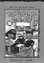 Cover art for The Great TV Turn-Off (Cul-de-sac Kids, No. 18) (Book 18)
