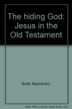 Cover art for The hiding God: Jesus in the Old Testament