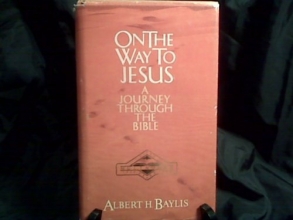 Cover art for On the Way to Jesus: A Journey Through the Bible