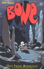 Cover art for Bone Volume 1: Out From Boneville SC (v. 1)