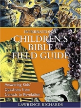 Cover art for CU:International Children's Bible Field Guide: Answering Kids' Questions from Genesis to Revelation