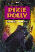 Cover art for Dixie & Dolly (Dixie Morris Animal Adventure #3)