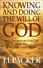 Cover art for Knowing and Doing the Will of God: Daily Devotions for Every Day of the Year