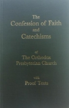 Cover art for the Confession of Faith and Catechisms of the Orthodox Presbyterian Church with