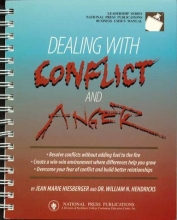 Cover art for Dealing With Conflict and Anger (Leadership Series: Business User's Manual)