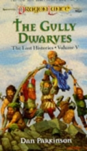 Cover art for The Gully Dwarves (Dragonlance Lost Histories, Vol. 5)