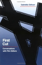 Cover art for First Cut: Conversations with Film Editors