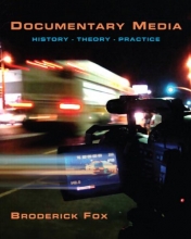 Cover art for Documentary Media: History, Theory, Practice