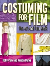 Cover art for Costuming for Film: The Art and the Craft