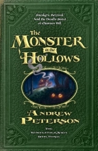 Cover art for The Monster in the Hollows (Wingfeather Saga)