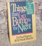 Cover art for Things That Go Bump in the Night: How to Help Children Resolve Their Natural Fears