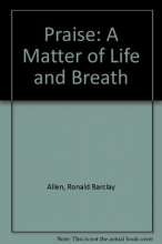Cover art for Praise: A Matter of Life and Breath