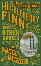 Cover art for The Adventures of Huckleberry Finn and Other Novels