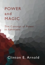 Cover art for Power and Magic: The Concept of Power in Ephesians